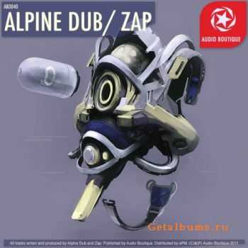 Alpine Dub / Zap - O'Zone (Zap remix) / Attention Signal (2011)