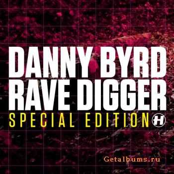 Danny Byrd - Rave Digger (Special Edition) (Album) (2011)