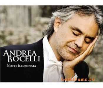 Andrea Bocelli - Notte Illuminata (2011)