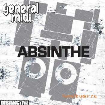 General Midi - Absinthe (2010)