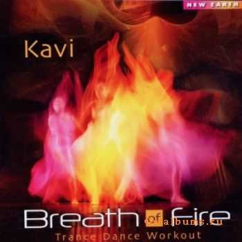 Kavi - Breath of Fire (2010)