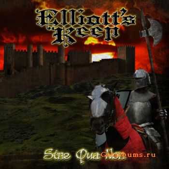 Elliott's Keep - Sine Qua Non (2010)