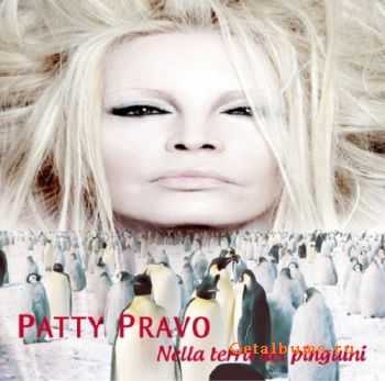 Patty Pravo - Nella Terra Dei Pinguini (2011)