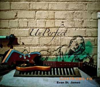 Evan St. James - Unperfect (2010)