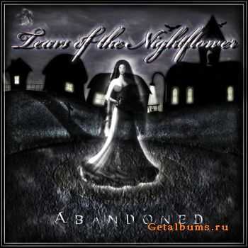 Tears Of The Nightflower - Abandoned (2011)