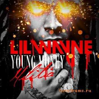Lil Wayne and Young Money - Militia (2011)
