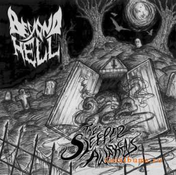 Beyond Hell - The Sleeper Awakens (2010)