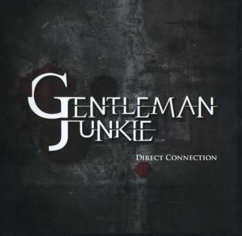 Gentleman Junkie - Direct Connection (2010)