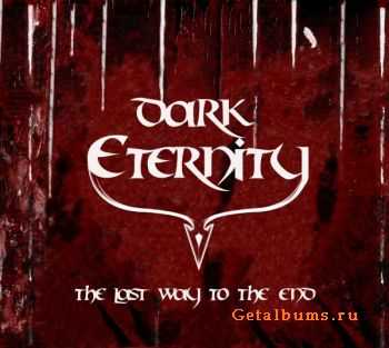 Dark Eternity - The Last Way To The End (2011)