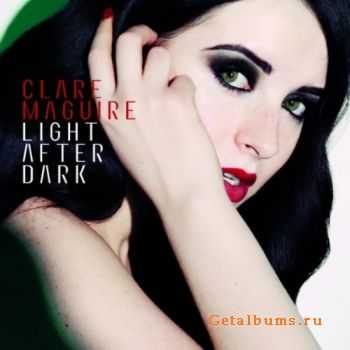 Clare Maguire - Light After Dark (iTunes Bonus Tracks Edition) (2011)