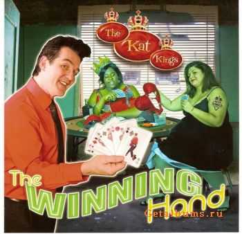 The Kat Kings - The Winning Hand (2011)