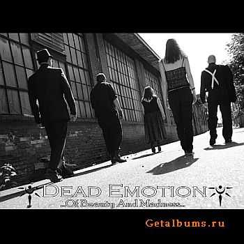 Dead Emotion - ...Of Beauty And Madness (2010)