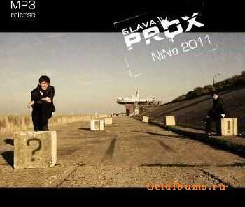 Slava Prox - NiNo (2011) Slava Prox - NiNo (2011)