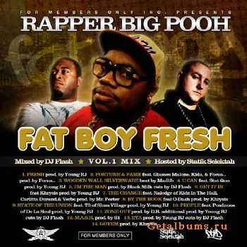 Rapper Big Pooh - FatBoy Fresh Vol. 1 (2011) Rapper Big Pooh - FatBoy Fresh Vol. 1 (2011)
