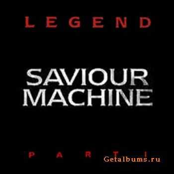 Saviour Machine - Legend Part I (1997)