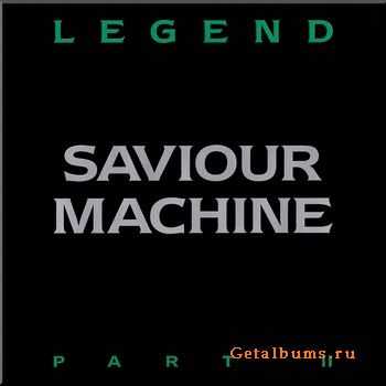 Saviour Machine - Legend Part II (1998)