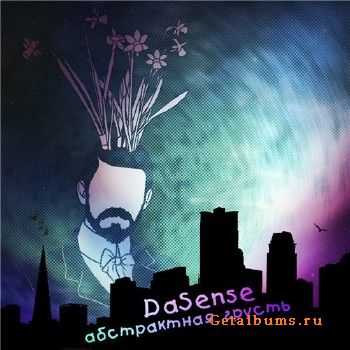 Da Sense - Абстрактная Грусть (2011) Da Sense - Абстрактная Грусть (2011)