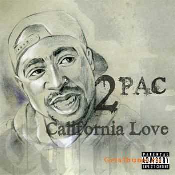 2pac – California Love (2011) 2pac – California Love (2011)
