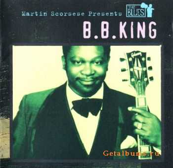 B.B. King - Martin Scorsese Presents the Blues (2003)