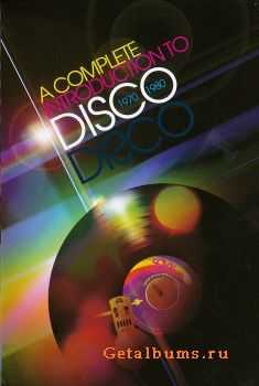 VA - A Complete Introduction to Disco 1970 - 1980 [4CD] (2010)