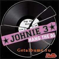 Johnie 3 -  Hang The Dj (2007)