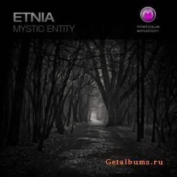 Etnia - Mystic Entity (2011)