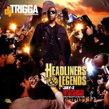 Jay-Z – Headliners & Legends: From Street Hustler To Billionaire (2011) Jay-Z – Headliners & Legends: From Street Hustler To Billionaire (2011)