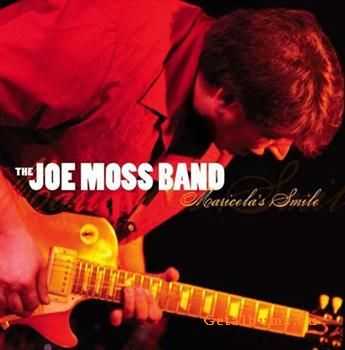 The Joe Moss Band - Maricelas Smile (2008)