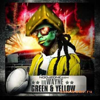 Lil Wayne - Green and Yellow (2011) Lil Wayne - Green and Yellow (2011)