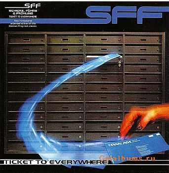  Schicke, Fuhrs & Frohling - Ticket To Everywhere 1979 [Remastered, Issued 2010] [MP3+LOSSLESS]