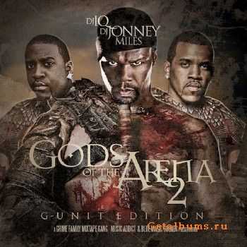 DJ IQ & DJ Jonney Miles – Gods Of the Arena 2 (G Unit Edition) (2011) DJ IQ & DJ Jonney Miles – Gods Of the Arena 2 (G Unit Edition) (2011)