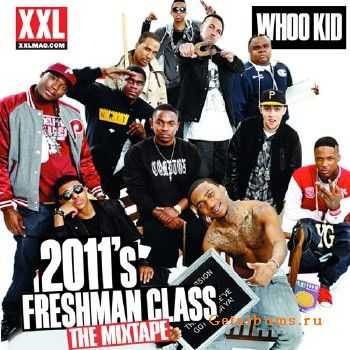 DJ Whoo Kid – 2011 Freshman Class (2011) DJ Whoo Kid – 2011 Freshman Class (2011)