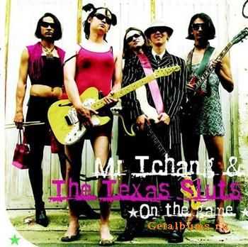 Mr Tchang & The Texas Sluts - On The Game (2011)