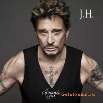 Johnny Hallyday - Jamais Seul (2011)