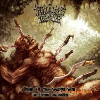 Stillness Blade - Break Of The Second Seal: The Eternal Damnation (2010) Stillness Blade - Break Of The Second Seal: The Eternal Damnation (2010)