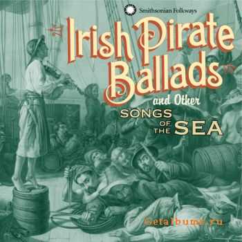 Dan Milner - Irish Pirate Ballads and Other Songs of the Sea (2009)