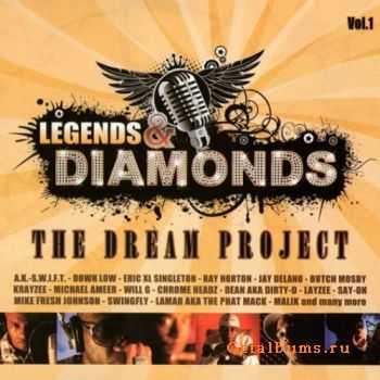Legends & Diamonds - The Dream Project