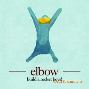 Elbow - Build a Rocket Boys! (2011) 320/FLAC