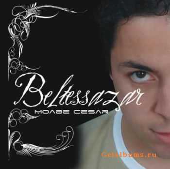  Moabe Cesar - Beltessazar (2010)