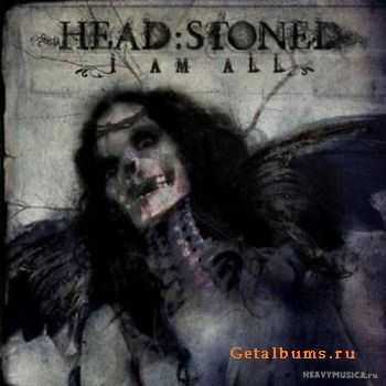 HEAD:STONED - I AM ALL (2011)