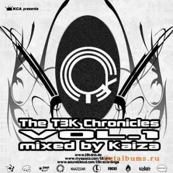 Kaiza - The T3K Chronicles Vol.1 (2011)