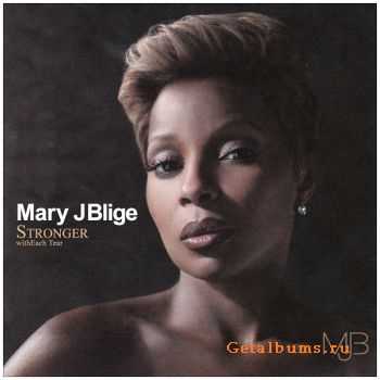 Mary J. Blige - Stronger With Each Tear (2009)