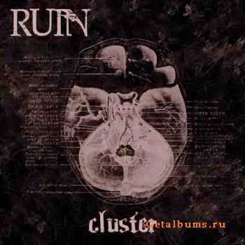 Ruin - Cluster (EP) (2011)