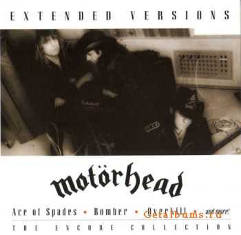 Motorhead - Extended Versions: The Encore Collection (1999)