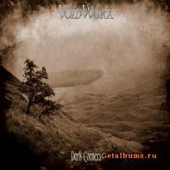 VoidWork - Dark Corners (2010)