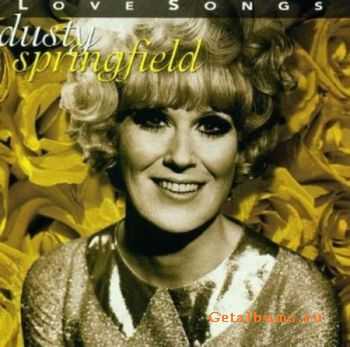 Dusty Springfield - Love Songs (2001)