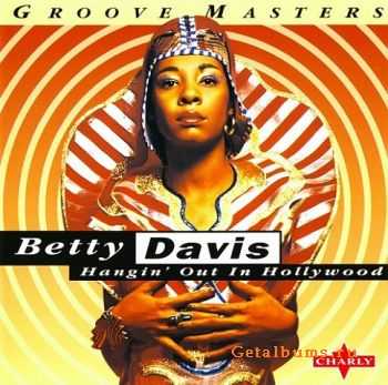 Betty Davis - Hangin' Out In Hollywood (1996)