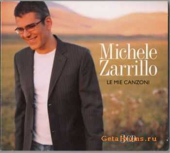 Michele Zarrillo - Le Mie Canzoni [3CD] (2011)