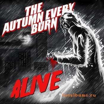 The autumn every burn - Alive (EP) (2011)