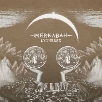 Merkabah - Lyonesse (EP) (2011)